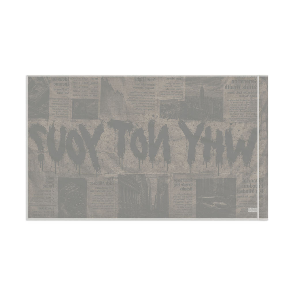 'WHY NOT YOU?' Flag